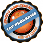 Badge that reads, "Sports Management Degree Guide Top Programs"